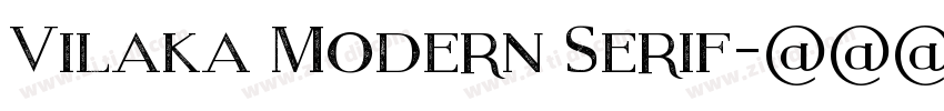 Vilaka Modern Serif字体转换